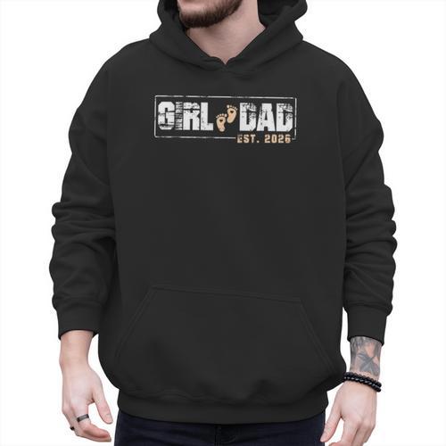 Dad Of Girl Est 2026 Baby Reveal First Father's Day Newborn Men Hoodie - Father's Day Fun