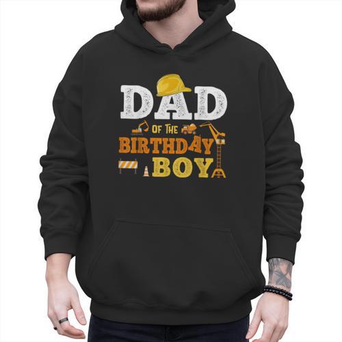 Dad Mom Of The Birthday Boy Kid Construction Matching Family Men Hoodie - Father's Day Fun