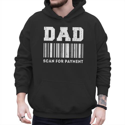 Dad Scan For Payment Barcode Father's Day Men Hoodie - Father's Day Fun