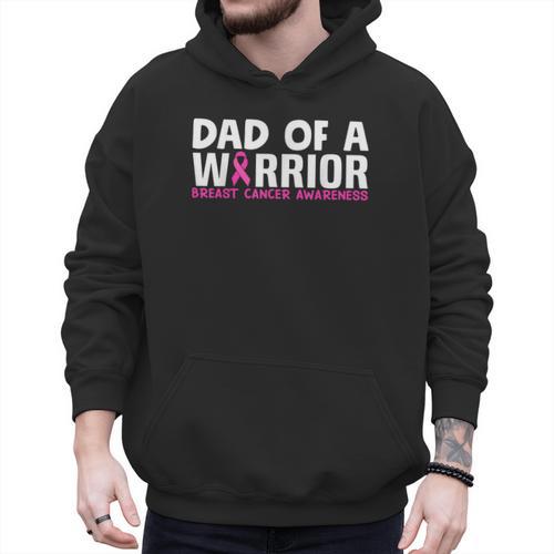 Dad Of A Warrior Breast Cancer Awareness Support Daughter Men Hoodie - Father's Day Fun