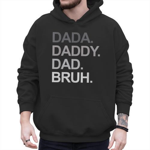 Dada Daddy Dad Bruh Husband Dad Father's Day Men Hoodie - Father's Day Fun