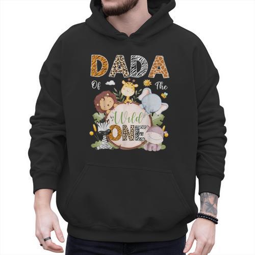 Dada Of The Wild One 1St Birthday Safari Jungle Animals Men Hoodie - Father's Day Fun