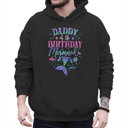 Daddy Of The Birthday Mermaid Party Matching Family Dad Men Hoodie - Father's Day Fun