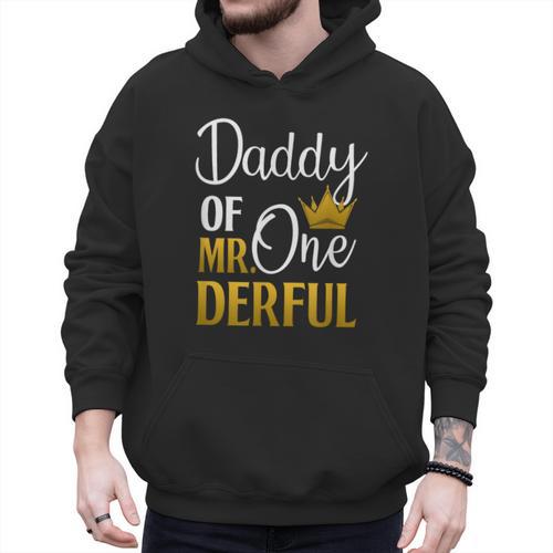 Daddy Of Mr Onederful 1st Birthday Father's Day First Daddy Men Hoodie - Father's Day Fun