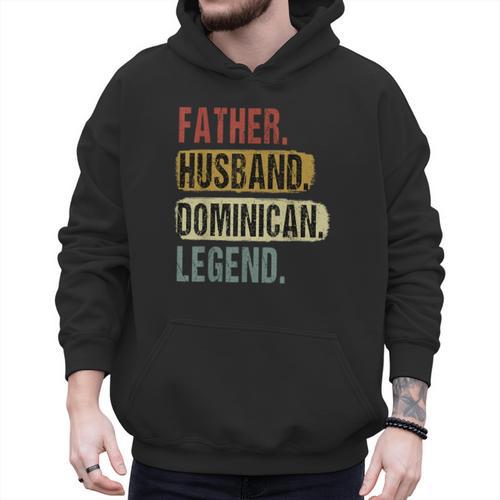 Father Husband Dominican Legend Dominica Dad Father's Day Men Hoodie - Father's Day Fun
