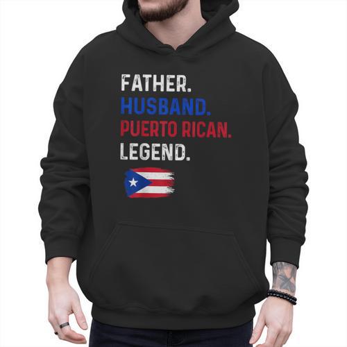 Father Husband Puerto Rican Legend Proud Dad Rico Flag Men Hoodie - Father's Day Fun
