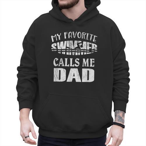 My Favorite Swimmer Calls Me Dad Vintage Swim Pool Men Hoodie - Father's Day Fun
