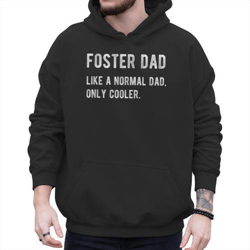 Foster Dad Definition Foster Parent Men Hoodie - Father's Day Fun