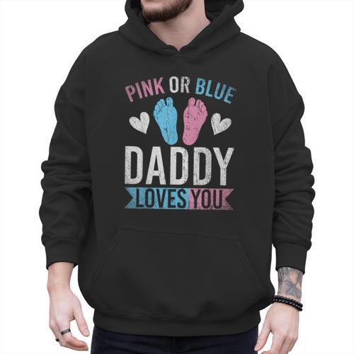 Future Dad Pink Or Blue Daddy Loves You Gender Reveal Men Hoodie - Father's Day Fun