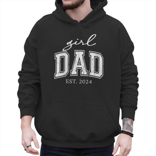 Girl Dad Est 2024 Dad Of Girls Father's Day Men Hoodie - Father's Day Fun