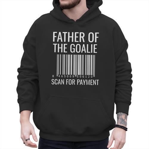 Goalie Dad Shirt Hockey Dad Shirt Hockey Goalie Men Hoodie - Father's Day Fun