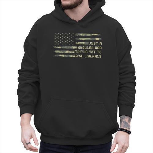 Just a Regular Dad Trying Not To Raise Liberals Camouflage Men Hoodie - Father's Day Fun