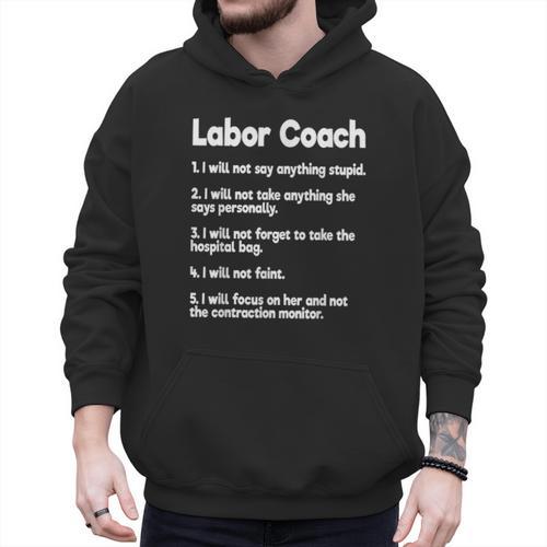 Labor Coach Expecting Dad Rules Papa Baby Men Hoodie - Father's Day Fun
