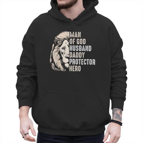 Man Of God Husband Daddy Protector Hero Lion Father's Day Men Hoodie - Father's Day Fun