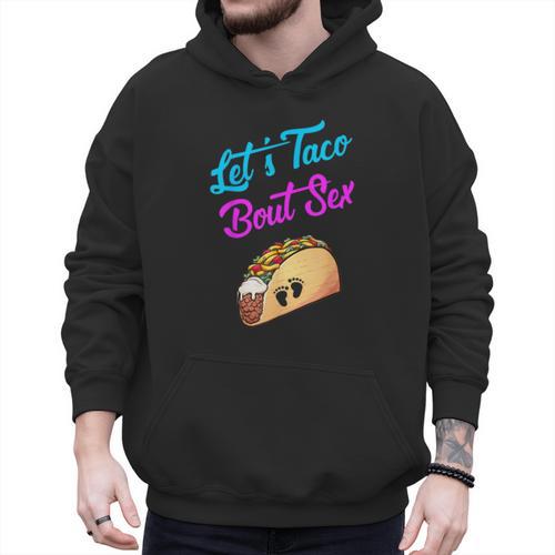 Mom Dad Let's Taco Bout Sex Gender Reveal Party Men Hoodie - Father's Day Fun