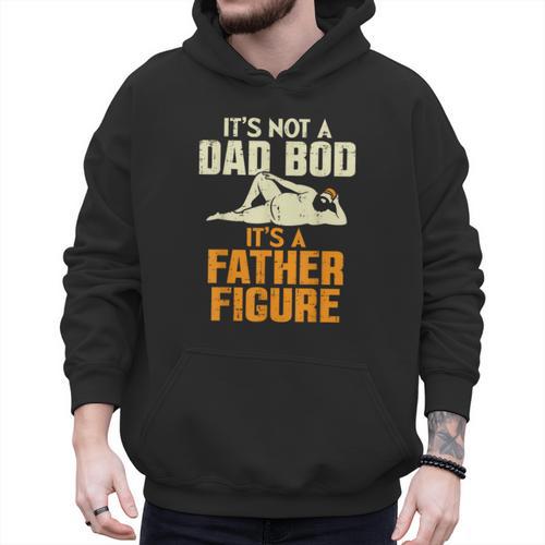 Not Dad BOD Its A Father Figure Fathers Day Daddy Papa Men Hoodie - Father's Day Fun