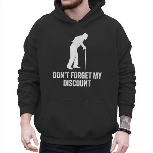 Old Man Gag Old Person Older People Men Dad Birthday Men Hoodie - Father's Day Fun