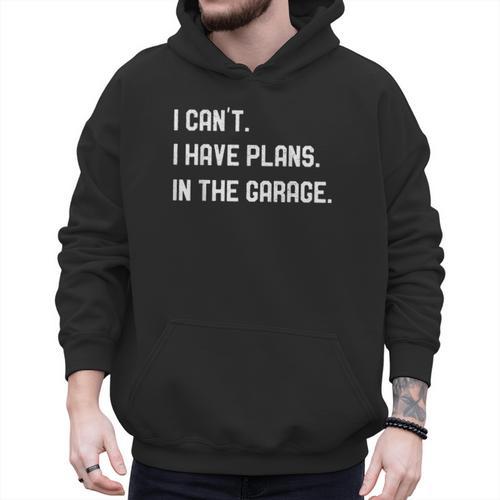 Plans In The Garage Men Car Mechanics Fathers Day Dad Men Hoodie - Father's Day Fun