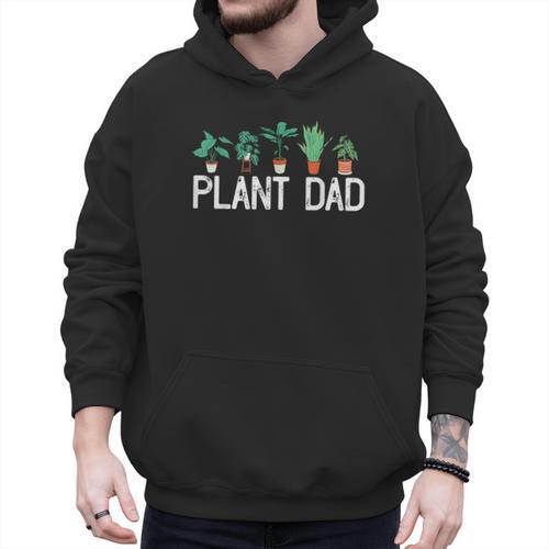 Plant Dad Potted Plant Lover Gardening Plant Guy Men Hoodie - Father's Day Fun