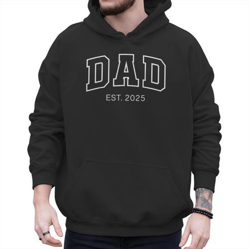 Promoted To Dad Est 2025 Daddy To Be First Time Dad Men Hoodie - Father's Day Fun
