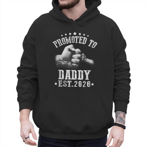 Promoted To Daddy Est 2026 Soon To Be Daddy 2026 Men Hoodie - Father's Day Fun
