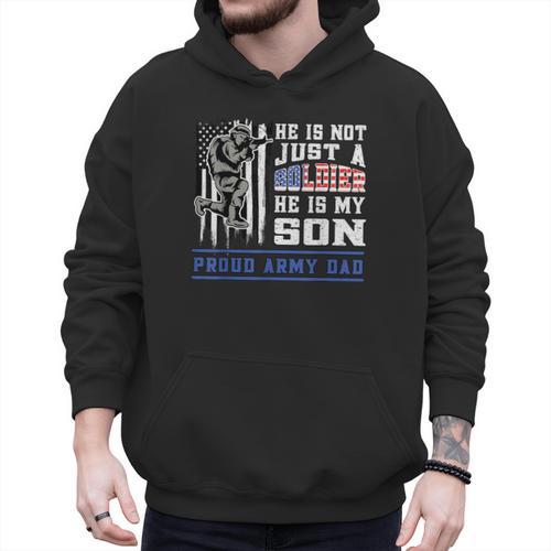 Proud Army Dad Soldier Son Patriotic Veterens Men Hoodie - Father's Day Fun