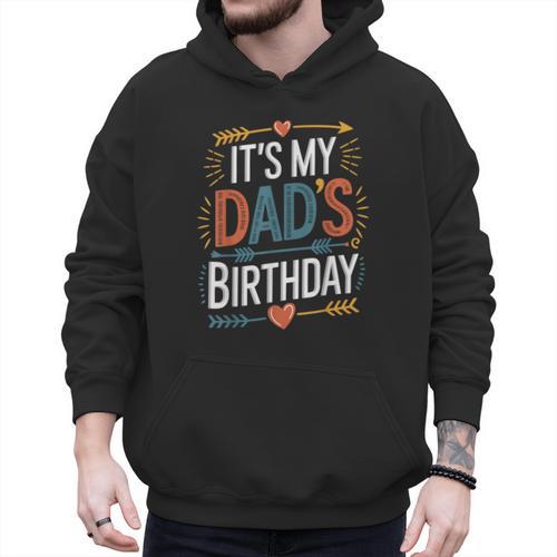 Retro It's My Dad's Birthday Boho Nostalgia Women Kid Men Hoodie - Father's Day Fun