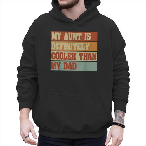 Retro Niece Nephew Auntie My Aunt Is Cooler Than My Dad Men Hoodie - Father's Day Fun