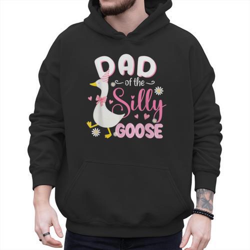 Silly Dad Goose Dad 1st Birthday Family Matching Party Men Hoodie - Father's Day Fun