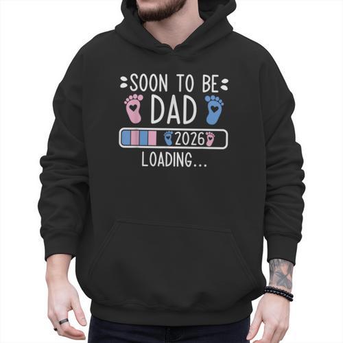 Soon To Be Dad 2026 Loading Pregnancy Announcement 2026 Men Hoodie - Father's Day Fun