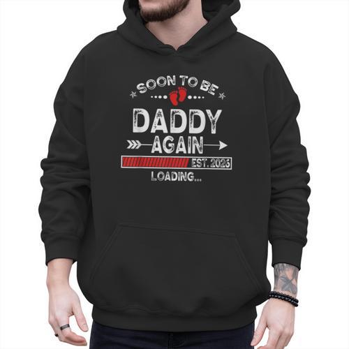 Soon To Be Daddy Again Est 2026 Loading Daddy Men Hoodie - Father's Day Fun