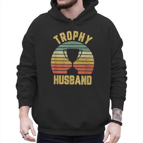 Trophy Husband For Cool Father Or Dad Men Hoodie - Father's Day Fun