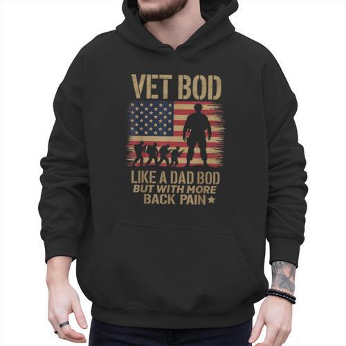 Vet Bod Like Dad Bod But With More Back Pain US Flag Veteran Men Hoodie - Father's Day Fun