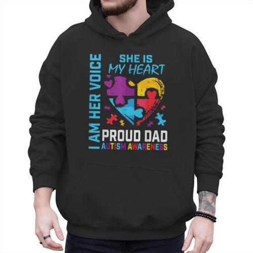 I Am Her Voice She Is My Heart Autism Awareness Daughter Dad Men Hoodie - Father's Day Fun