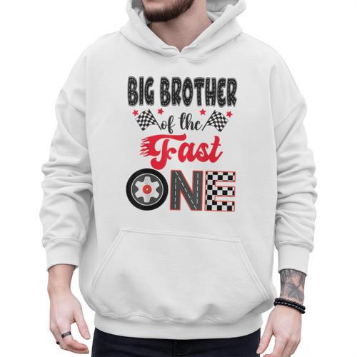 Big Brother Of The Fast One Car Racing Dad 1St Birthday Boy Men Hoodie - Father's Day Fun