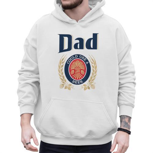 Dad Could Use A Beer Men Hoodie - Father's Day Fun