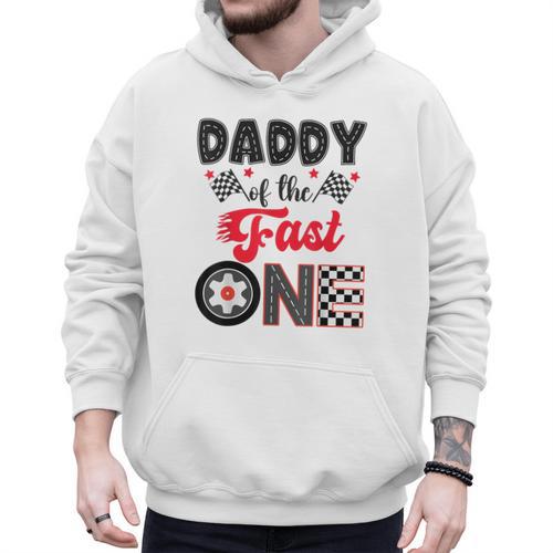 Daddy Of The Fast One Car Racing Dad 1St Birthday Boy Men Hoodie - Father's Day Fun