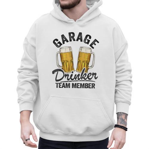 Garage Drinker Team Member Day Drinking Dad Beer Garage Men Hoodie - Father's Day Fun