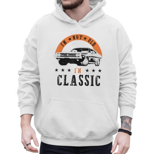 I'm Not Old I'm Classic Muscle Cars Retro Dad Vintage Car Men Hoodie - Father's Day Fun