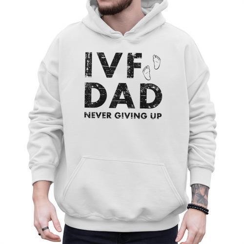 IVF Dad Retrieval Day Infertility Transfer Father Men Hoodie - Father's Day Fun