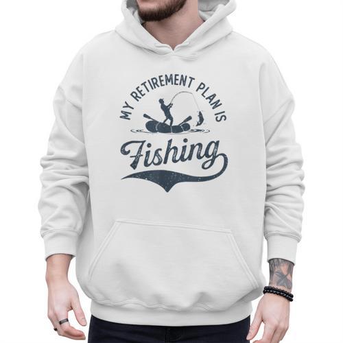 My Retirement Plan Is Fishing Fishermen Dad Grandpa Men Hoodie - Father's Day Fun