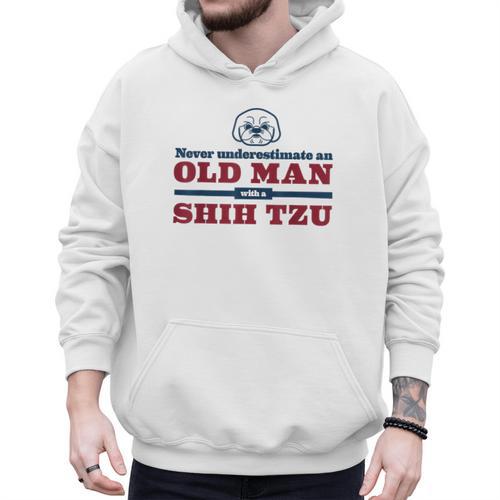 Shih Tzu Dad Shirt Never Underestimate An Old Man Gift Tee Men Hoodie - Father's Day Fun