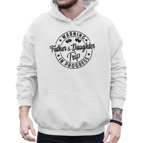 Warning Father Daughter Trip In Progress Trip With Dad Men Hoodie - Father's Day Fun