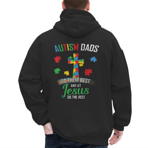 Autism Dad Son Father Autistic Kid Awareness Jesus Christian Men's Hoodie Back Print - Father's Day Fun