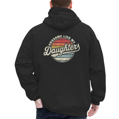 Awesome Like My Daughters Vintage Dad Quote Father Day Men's Hoodie Back Print - Father's Day Fun