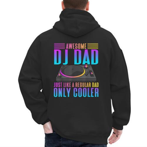 Awesome DJ Dad DJ Music Men's Hoodie Back Print - Father's Day Fun