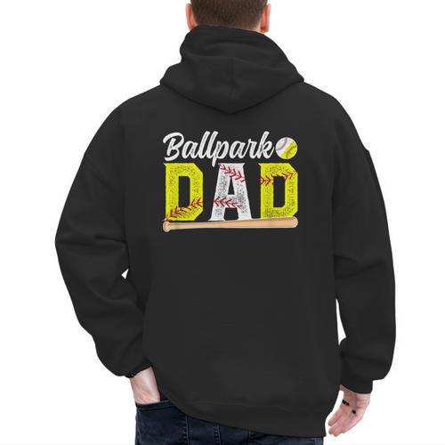 Ballpark Dad Baseball Softball Dad Of Ballers Men's Hoodie Back Print - Father's Day Fun