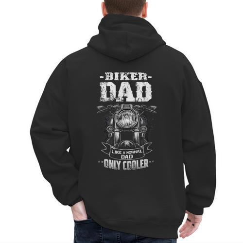 Biker Dad Like a Normal Dad Only Cooler Motorcyclist Men's Hoodie Back Print - Father's Day Fun