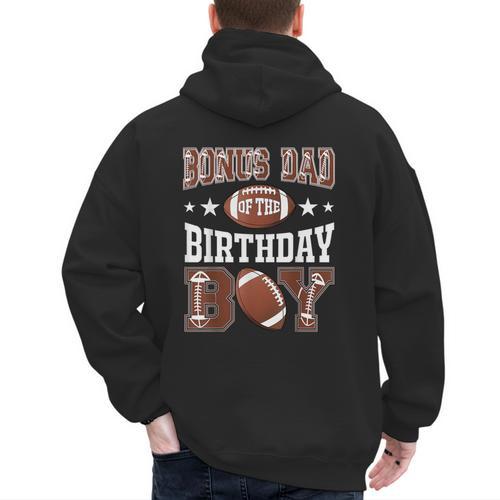 Bonus Dad Of The Birthday Boy Football Game Day Men's Hoodie Back Print - Father's Day Fun