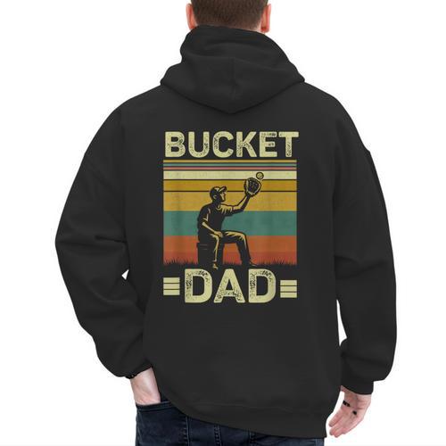 Bucket Dad Softball Dad Baseball Coach Father's Day Men's Hoodie Back Print - Father's Day Fun